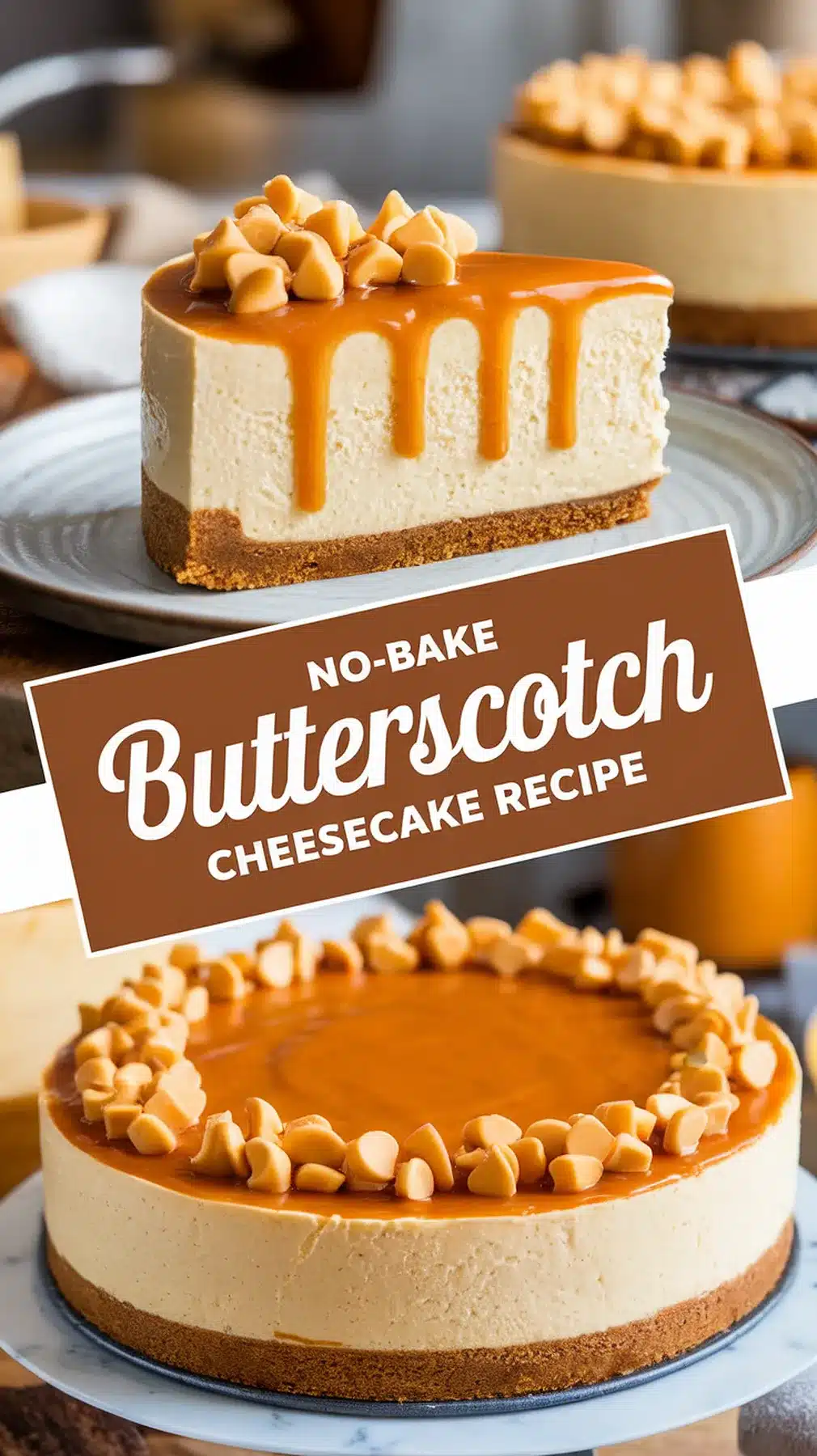 No-Bake Butterscotch Cheesecake