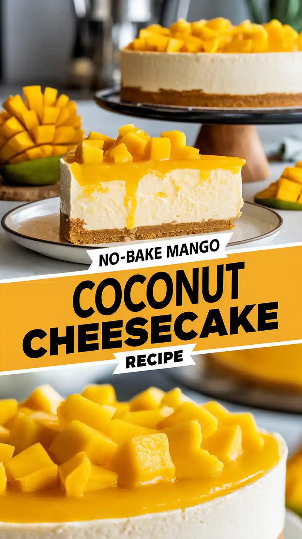 No-Bake Mango Coconut Cheesecake