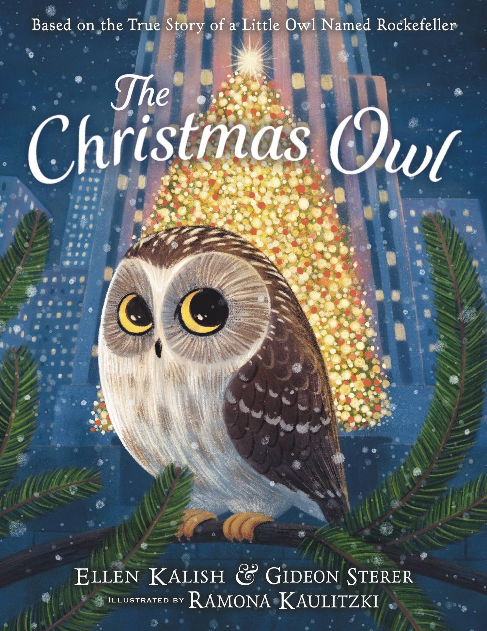 8 Best Christmas Books for Kids 4 The Christmas Owl: Based on the True Story of a Little Owl Named Rockefeller
