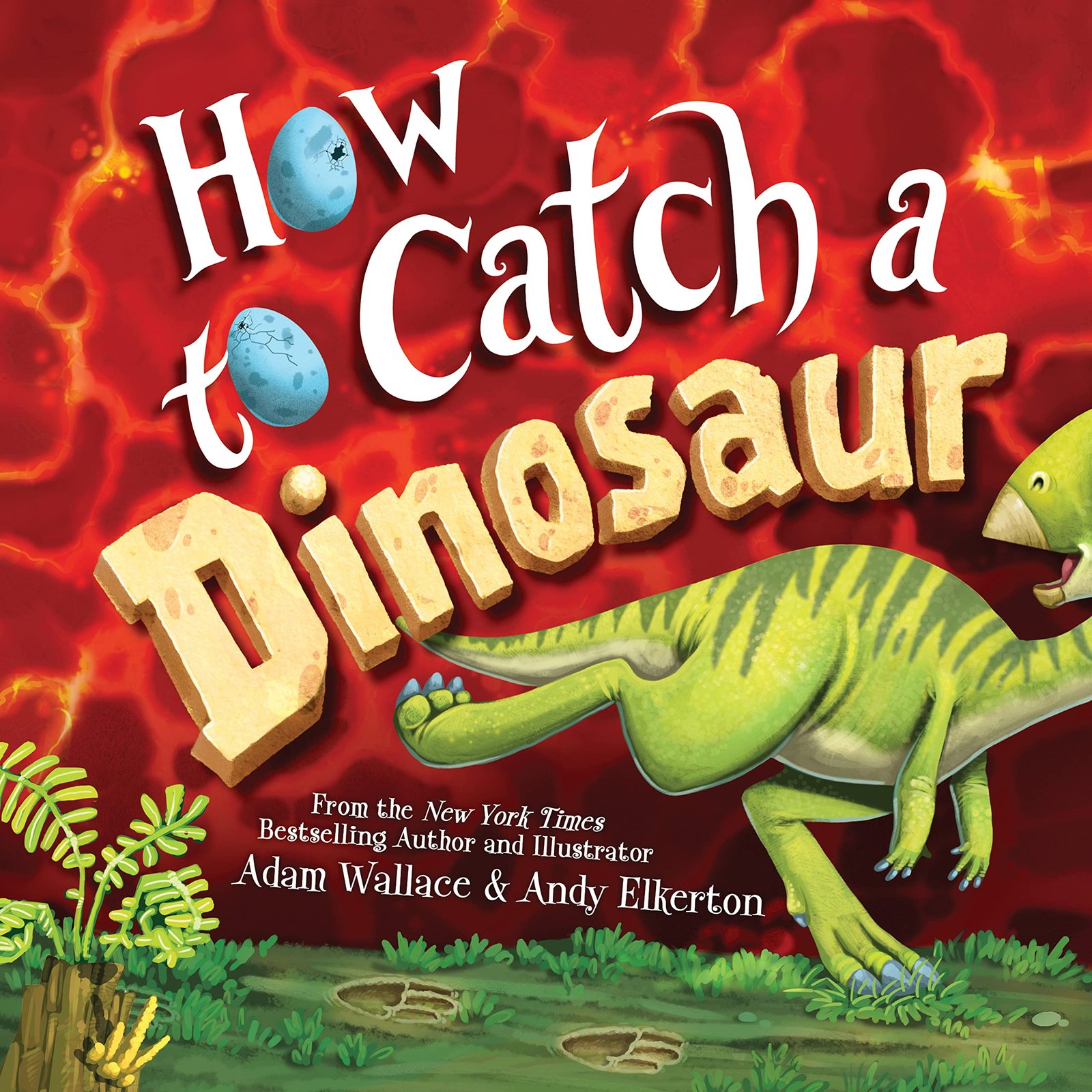 8 Best Books for 3 Year Olds: For Early Learning and Fun 7 How to Catch a Dinosaur book cover